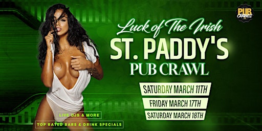 Savanah Luck Of The Irish St Patrick's Day Weekend Bar Crawl