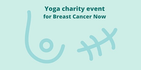 Yoga and afternoon tea - Women's Circle in aid of Breast Cancer Now