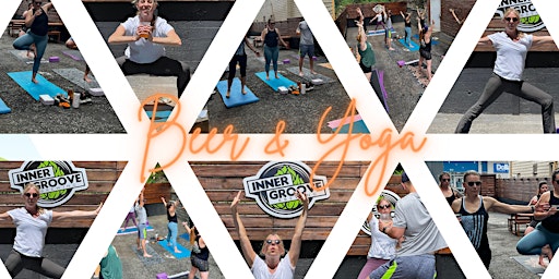 BEER YOGA at Inner Groove Brewing