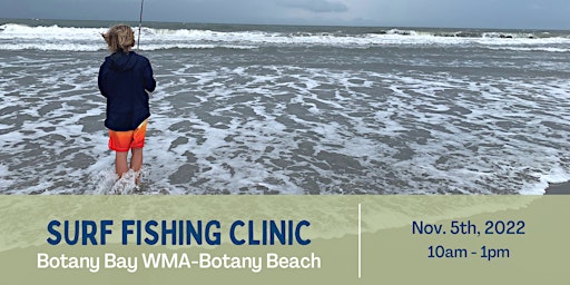 Surf Fishing Clinic at Botany Bay WMA