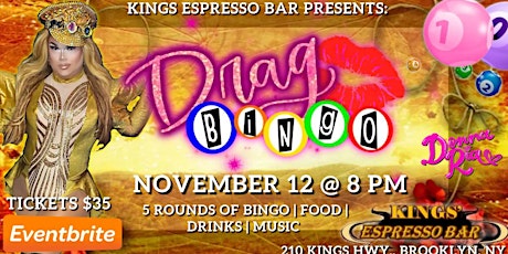 Drag Queen Bingo at Kings Espresso Bar