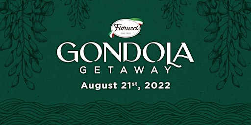 Fiorucci's Gondola Getaway - Free Event