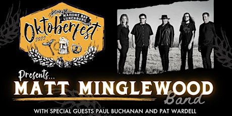 Image principale de South Shore Oktoberfest presents: Matt Minglewood Band