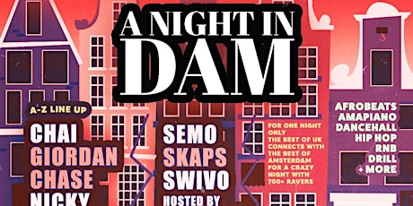A Night in Dam