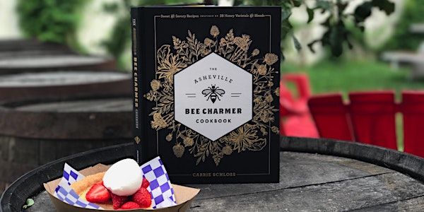 Bang Bang Pie Presents The Asheville Bee Charmer Cookbook Launch Party