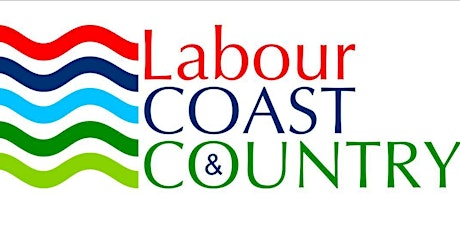 Labour Coast and Country Virtual Annual Conference 2022
