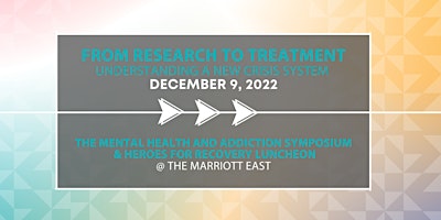 2022 Mental Health and Addiction Symposium