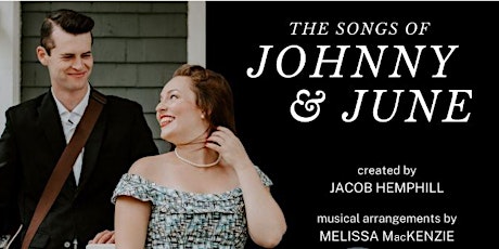 The Songs of Johnny and June - at the Sackville Music Barn Sept 21 and 22