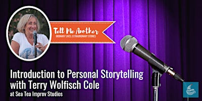 Intro to Personal Storytelling with Terry Wolfisch Cole