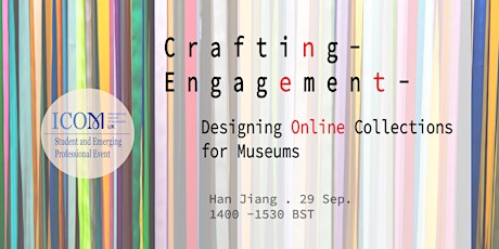 Crafting engagement: Designing Online Collections for Museums