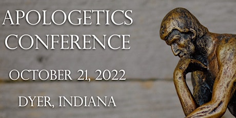 Fall 2022 Bahnsen Institute Apologetics Conference