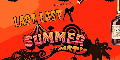 Last Last Summer Party
