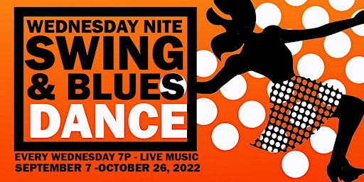 Wednesday Night Swing and Blues Dance