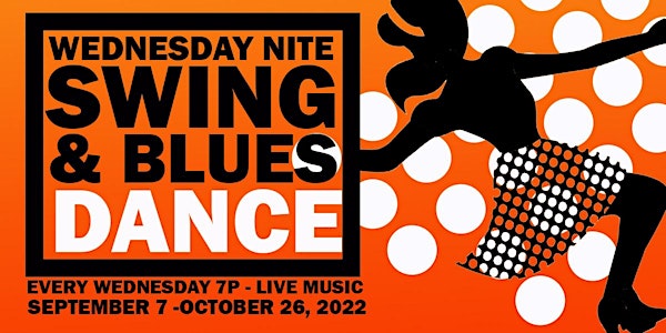 Wednesday Night Swing and Blues Dance