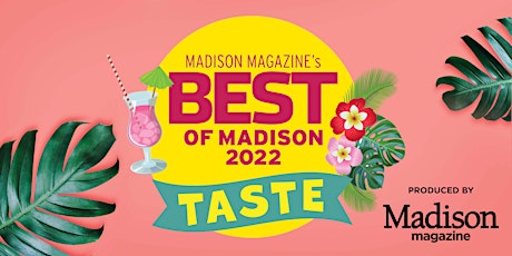 Best of Madison Taste Party 2022