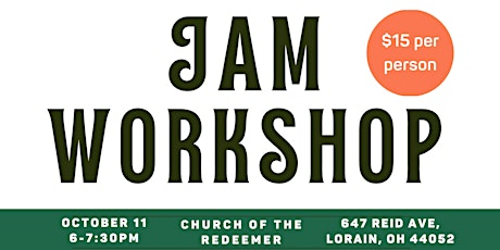 Solidarity Urban Farms Presents: Jam Workshop