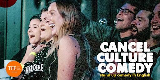 Cancel Culture Comedy • Tallinn at Heldeke! • Stand up Comedy in English