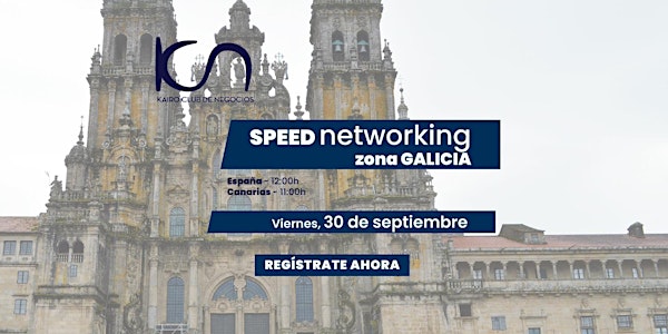 KCN Speed Networking Online Zona Galicia - 30 de septiembre
