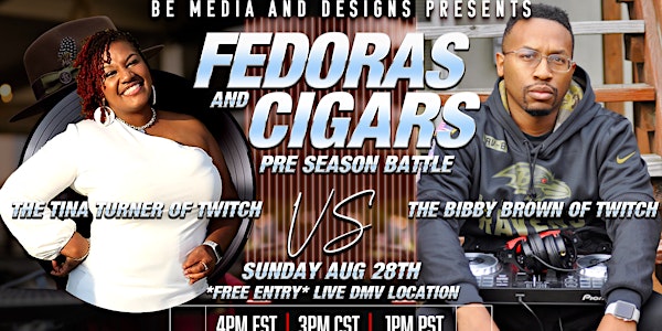 Fedoras and cigars august pre season battle