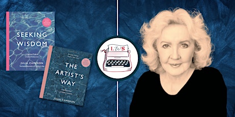 Pursuing The Artist’s Way: A Conversation with Julia Cameron