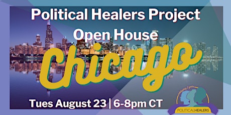 Political Healers Project Open House - Chicago