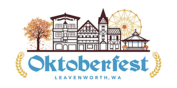 Oktoberfest in Leavenworth - Friday Sept 30, 2022