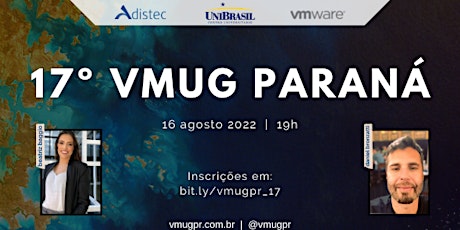 VMUG Paraná - 17º Encontro
