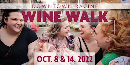 Downtown Racine Fall Wine Walks 2022