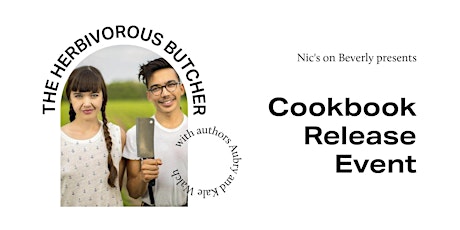 THE HERBIVOROUS BUTCHER Cookbook Release with authors Aubry and Kale Walch