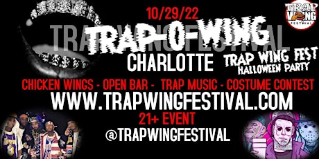 Hauptbild für Trap Wing Fest Charlotte (Halloween Costume Party)