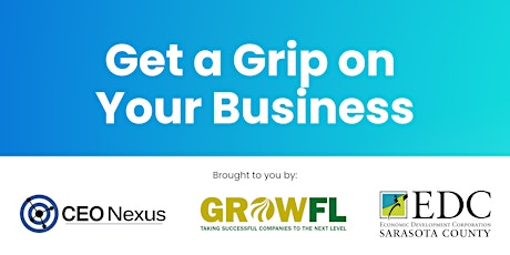 Get A Grip On Your Business