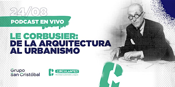 Le Corbusier: de la arquitectura al urbanismo