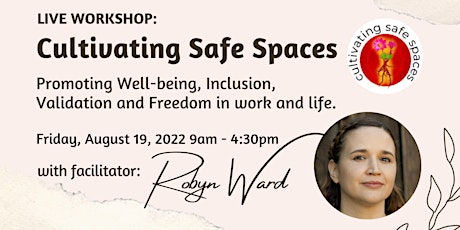 Cultivating Safe Spaces
