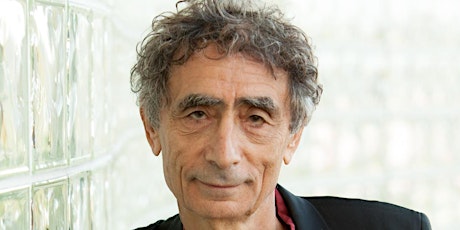 Dr. Gabor Maté - The Myth of Normal: Depression, Anxiety and Addictions from a New Perspective primary image