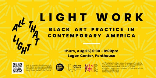 Light Work: Black Art Practice in Contemporary America