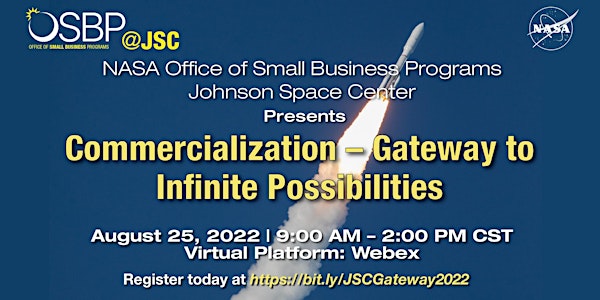 NASA OSBP Presents Commercialization - Gateway to Infinite Possibilities