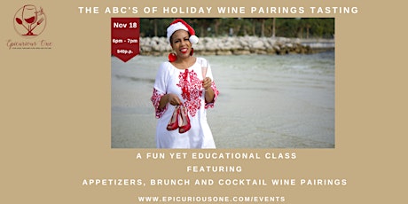The ABCs of Holiday Wine Pairings Class!