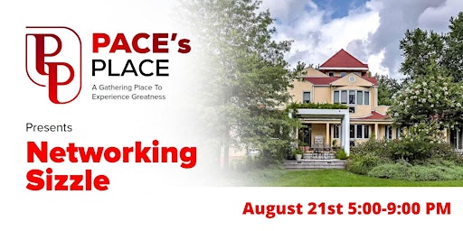 Pace's Place Networking Sizzle