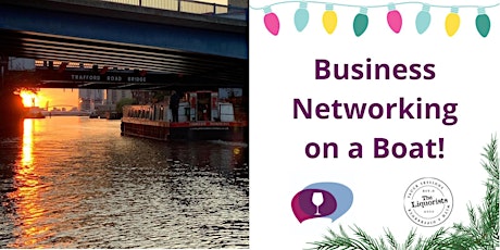 Exclusive Pre-Christmas Networking Canal Cruise & Showcase!