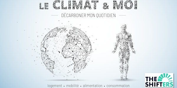 Conférence TOI+MOI+CLIMAT animée par les Shifters