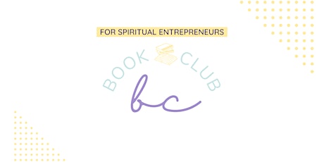 Book Club for Spiritual Entrepreneurs