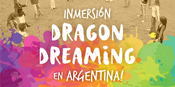 DRAGON DREAMING INMERSION ARGENTINA 2017