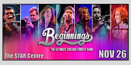 BEGINNINGS - A Celebration of the Music of Chicago