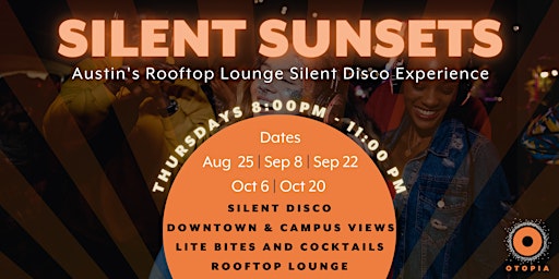 Silent Sunsets Silent Disco @ Otopia Rooftop