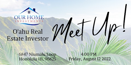 O'ahu Real Estate Investor Meetup