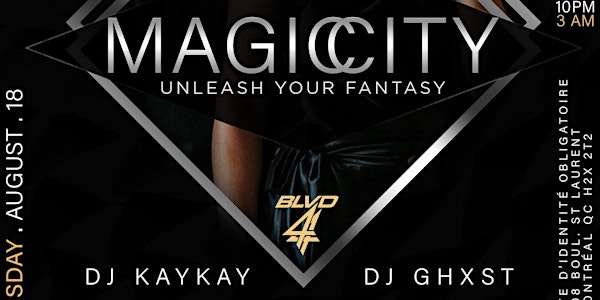 Magic city ; Unleash your fantasy