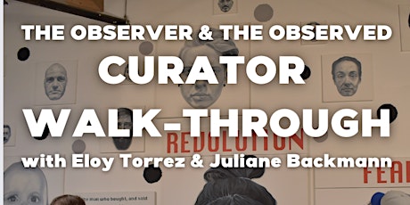 The Observer and the Observed Curator Walk-through