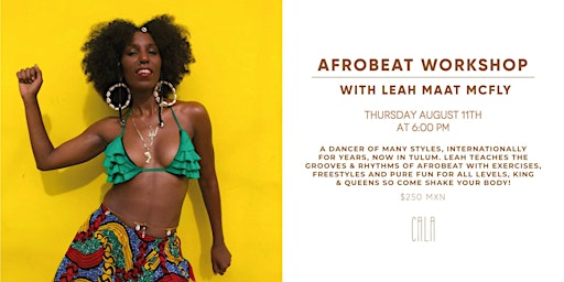 AFROBEAT WORKSHOP WITH LEAH  MAAT MCFLY