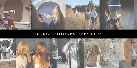 Young photographers club (Ages 10-17)