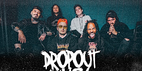 Dropout Kings - Before We Riot Tour -